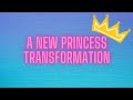 a thankyou and shocking princess transformation 😍