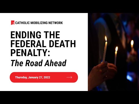 Webinar: Ending the Federal Death Penalty: The Road Ahead - YouTube