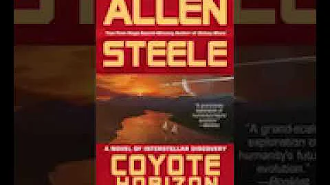 Allen Steele   Coyote Horizon 1