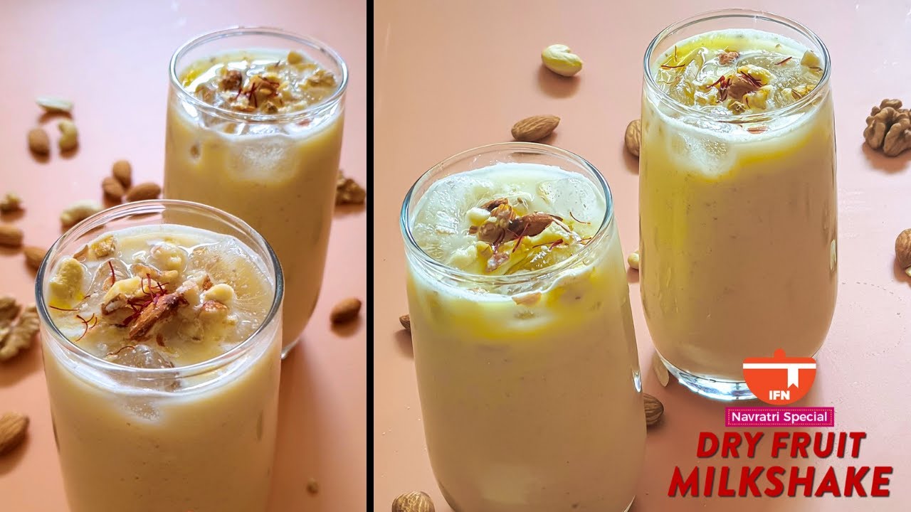 Instant Energy Booster Dry Fruit Milkshake in 10 Mins|Easy & Healthy Milkshake Recipe|Navratri Drink | India Food Network