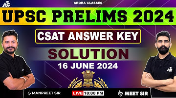 UPSC Prelims 2024 | UPSC CSAT 2024 Paper Analysis & Answer Key | CSAT Paper 2024 | Arora Classes