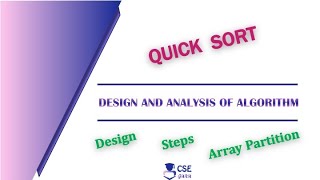 Quick Sort General Method | Divide & Conquer Technique | Lec 25 | Design & Analysis of Algorithm