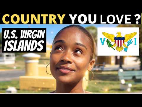 Which Country Do You Love The Most? | Us Virgin Islands