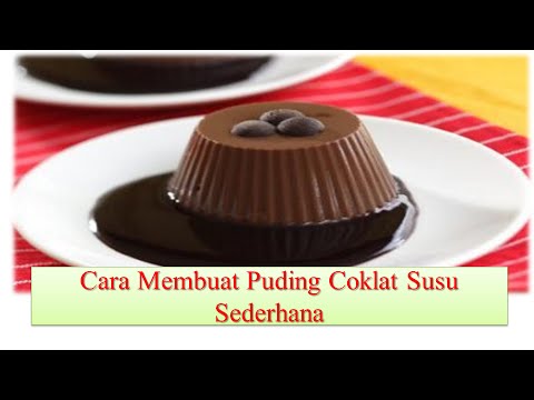  Cara  Membuat  Puding  Coklat  Susu  Sederhana YouTube