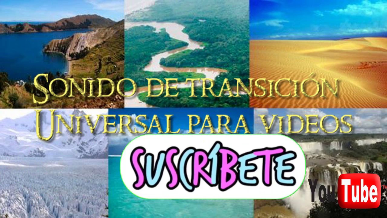 Sonido de transicion universal para videos - YouTube Jose Rumbos