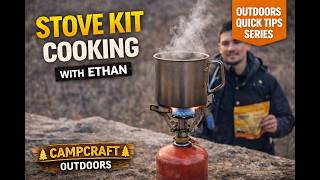 Stove Kit Cooking: Fast Meals in the Backcountry | Trail Tips with Ethan