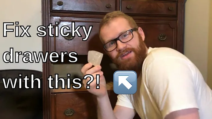 How to fix sticky drawers--One minute fix #003