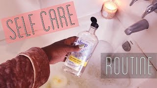 Top 3 Self Care Habits | Self Care Regimen| Pamper Routine|