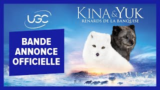 Bande annonce Kina & Yuk: Renards de la banquise 