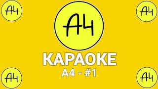 А4 - #1 (караоке плюс)