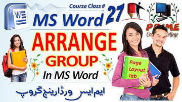 Arrange Group in MS Word ☑️ Page Layout Tab Class 27