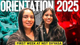 Orientation Week Got Us Like…🤩 | NST-SVYASA Orientation 2025 Vlog
