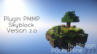 Details Plugin SkyblockMod Cho PocketMine API 3.0 - 3.11.6 (English pack) Update