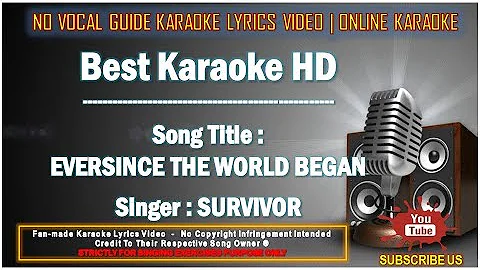 Survivor - Eversince The World Began | Karaoke | No Vocal | Minus One Lyrics Video HD