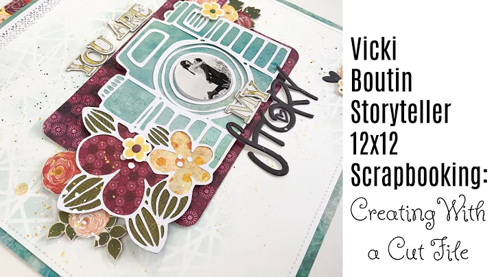 Vicki Boutin DT: Storyteller With a Cut File