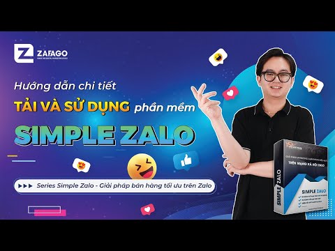 Hướng Dẫn Chi Tiết Tải Và Sử Dụng Phần Mềm Simple Zalo mới 2023