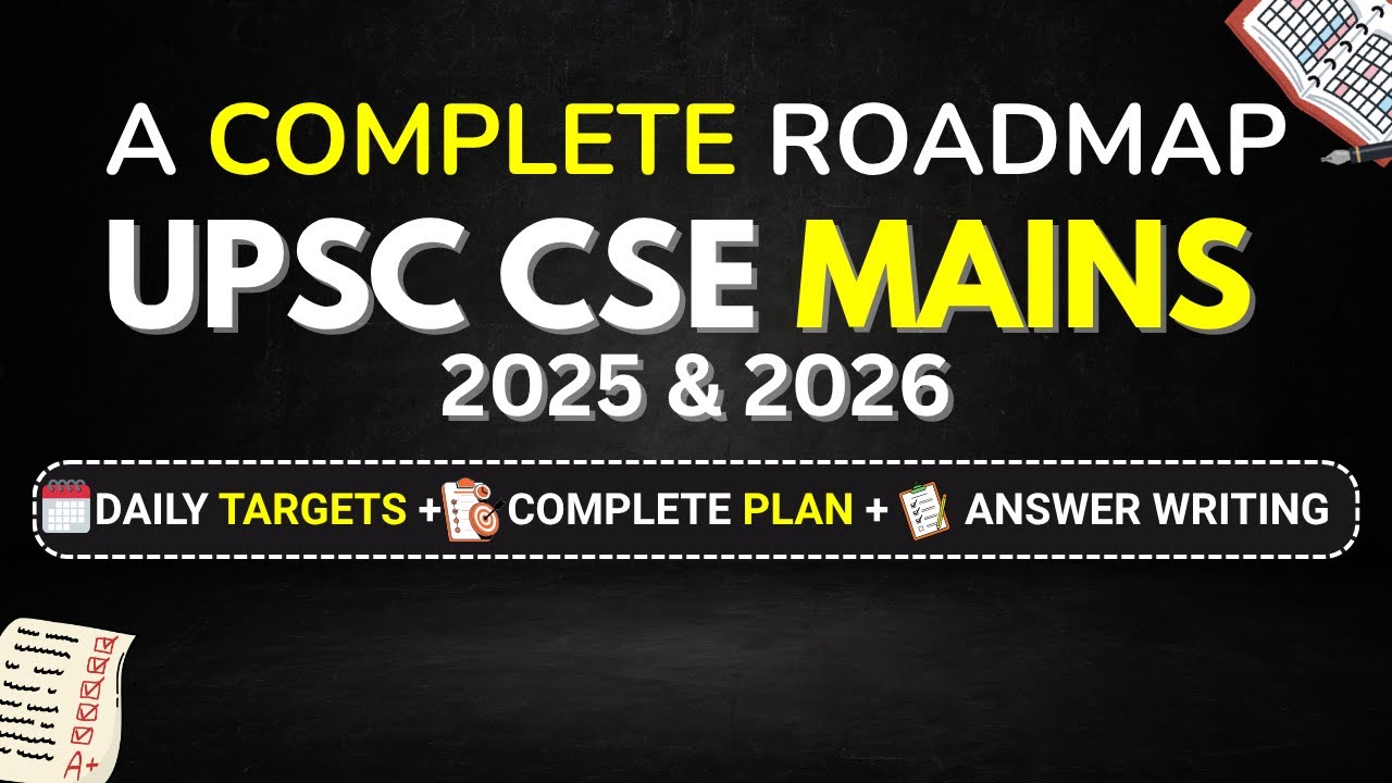 A Smart Plan to *Complete the UPSC MAINS Syllabus* for 2025/26! - YouTube
