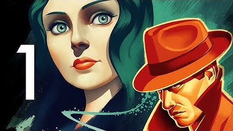 BioShock Infinite - Burial At Sea - Episode One - Part 1 (Gameplay Walkthrough)
