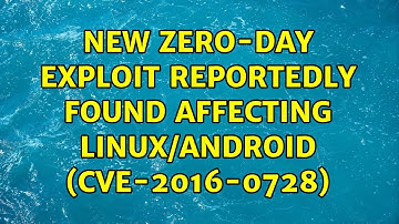 Ubuntu: New Zero-day exploit reportedly found affecting Linux/Android (CVE-2016-0728)