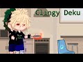 Clingy Deku [] DKBK/BKDK [] Skit []