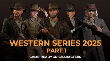 Western Characters Series 2025 | 3D Game-ready Characters | UE5/Lyra preview | Cinematic | Live Link