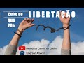 CULTO DE LIBERTAÇÃO (Ev. Alessandra Heckert)