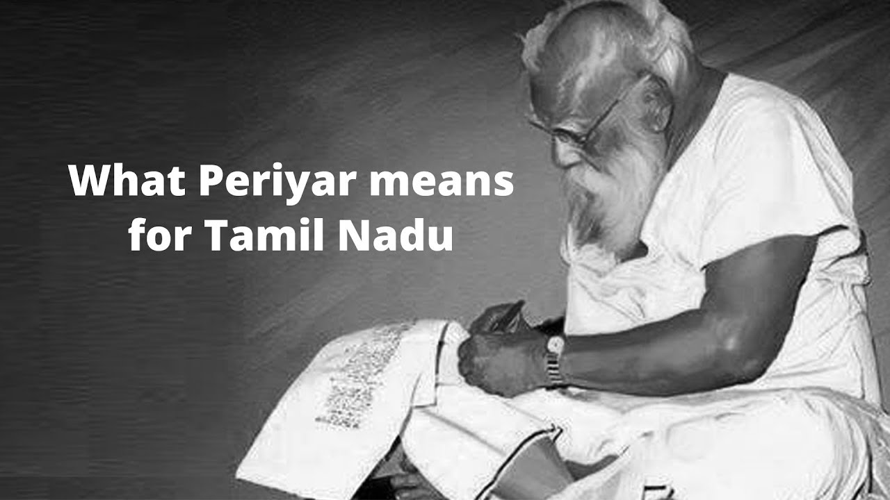 Importance Of Periyar In Tamil Nadu YouTube Importance Of Periyar In Tamil Nadu YouTube