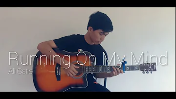 Ali Gatie - Running On My Mind (Fingerstyle Guitar Cover)