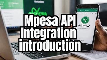 Mpesa C2B API Integration Introduction 🚀