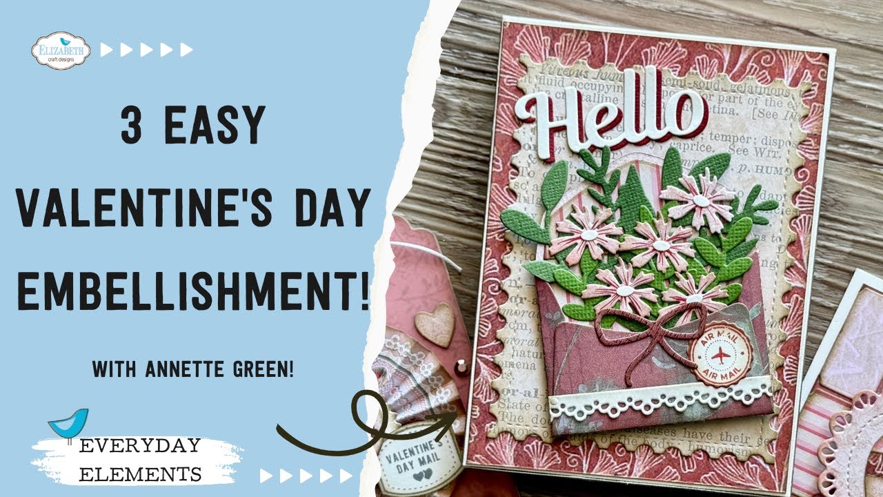 3 Easy Valentine's Day Embellishments for Cards, Tags & More!