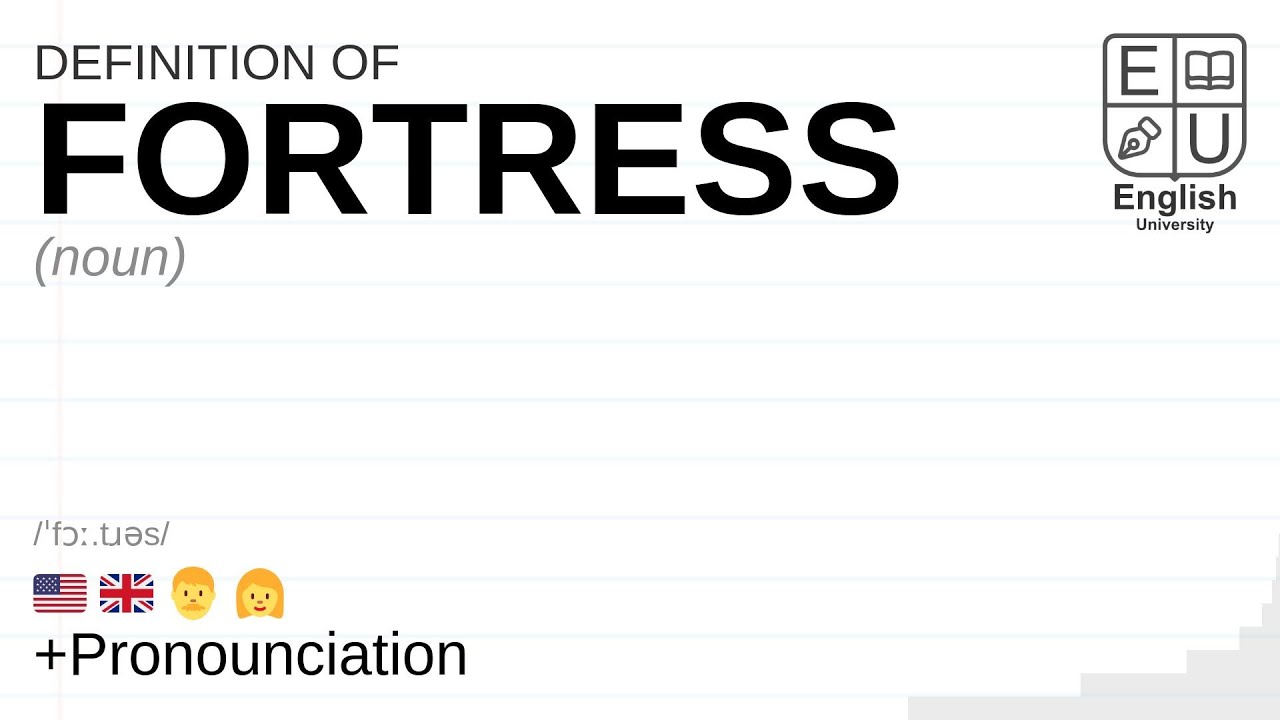 fortress meaning and definition