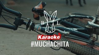 Muchachita [KARAOKE] - Bonny Lovy