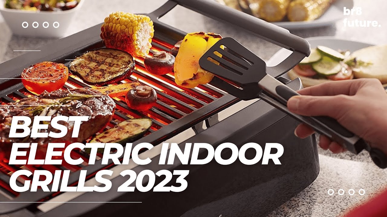 the best electric grill indoor with