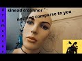 Sinéad O&#39;Connor  -  Nothing Compares 2 U