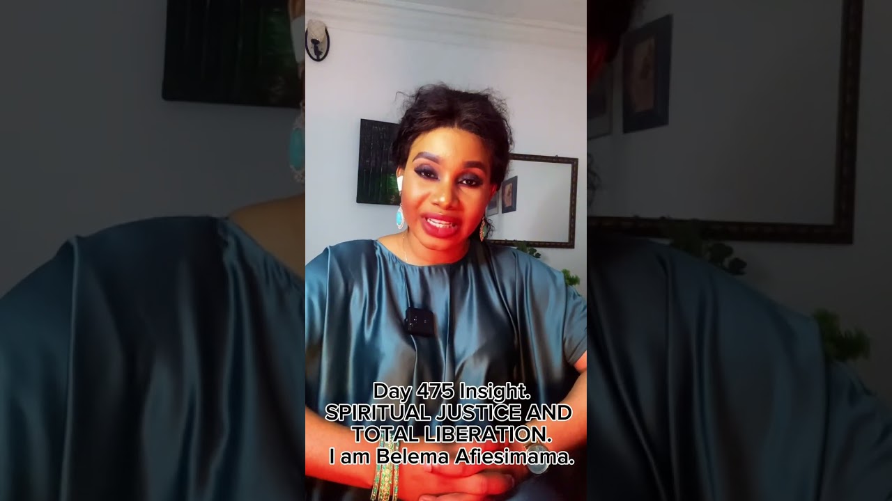 SPIRITUAL JUSTICE AND TOTAL LIBRATION