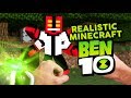 REALISTIC MINECRAFT - BEN 10 IN MINECRAFT!