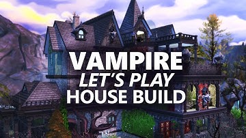 The Sims 4 House Building | VAMPIRE LET