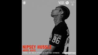 Nipsey Hussle - Hotel Suite