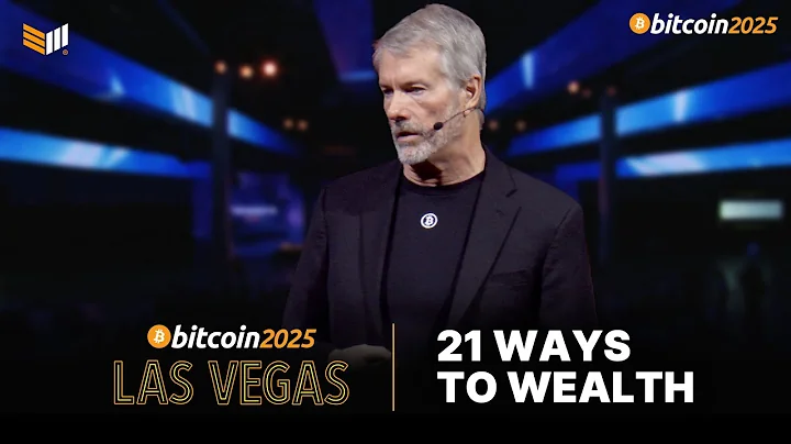 Michael Saylor: 21 Ways To Wealth | Bitcoin 2025 Keynote Speech
