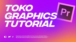 Toko Graphics 4.0 - Tutorial ( How To Use In Premiere Pro )