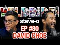 David Choe - Steve-O's Wild Ride! Ep #80