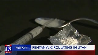 Fentanyl circulating in Utah; How community members can help