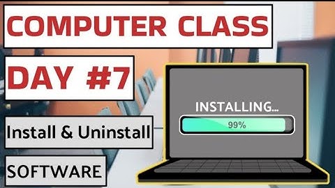Computer Class Day #7 - Install & Uninstall Software - Basic Computer Course in Hindi