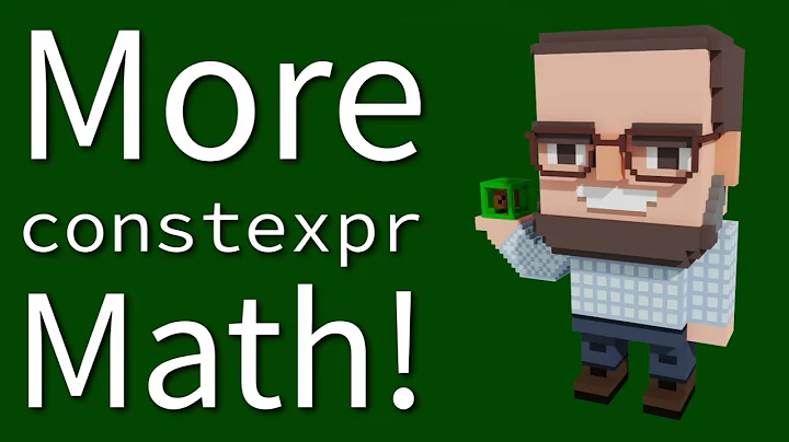 C++ Weekly - Ep 449 - More constexpr Math!