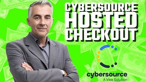 CyberSource Hosted Checkout In 3 Minutes