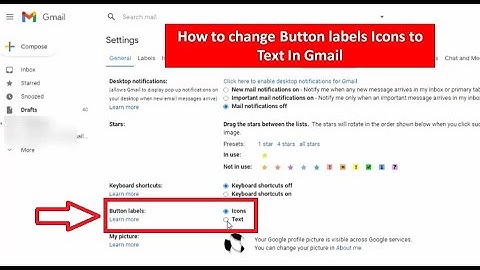 How to change Button labels Icons to Text In Gmail
