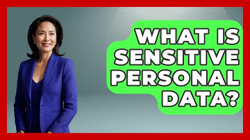 What Is Sensitive Personal Data? - Customer Support Coach