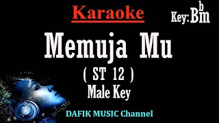 Memuja Mu (Karaoke) ST 12 Nada Pria/ Cowok/ Male key Bbm