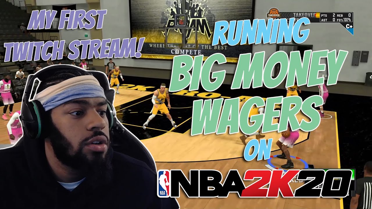 MY FIRST TWITCH STREAM and MY FIRST YOUTUBE VIDEO! RUNNING WAGERS W/ SOME OF YOUR FAV YOUTUBERS IN 2K.