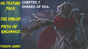Fire Emblem: Path of Radiance HD Texture Pack Gameplay Part 8